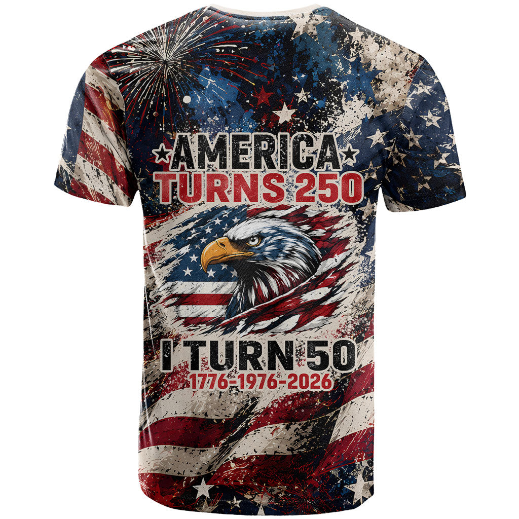 America Turns 250 Happy 50th Birthday T Shirt Patriotic Eagle US Flag Distressed Splatter