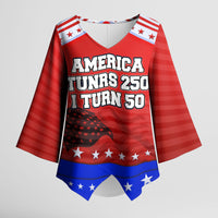 America Turns 250 I Turn 50 Kimono Sleeve Blouse Patriotic Eagle Flag Birthday Stars Stripes