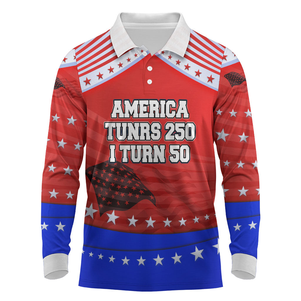 America Turns 250 I Turn 50 Long Sleeve Polo Shirt Patriotic Eagle Flag Birthday Stars Stripes