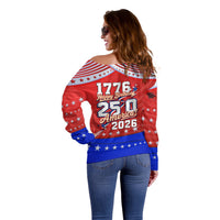 America Turns 250 I Turn 50 Off Shoulder Sweater Patriotic Eagle Flag Birthday Stars Stripes