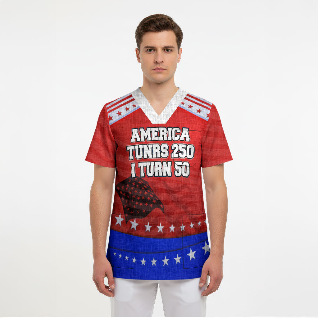 America Turns 250 I Turn 50 Scrub Top Patriotic Eagle Flag Birthday Stars Stripes