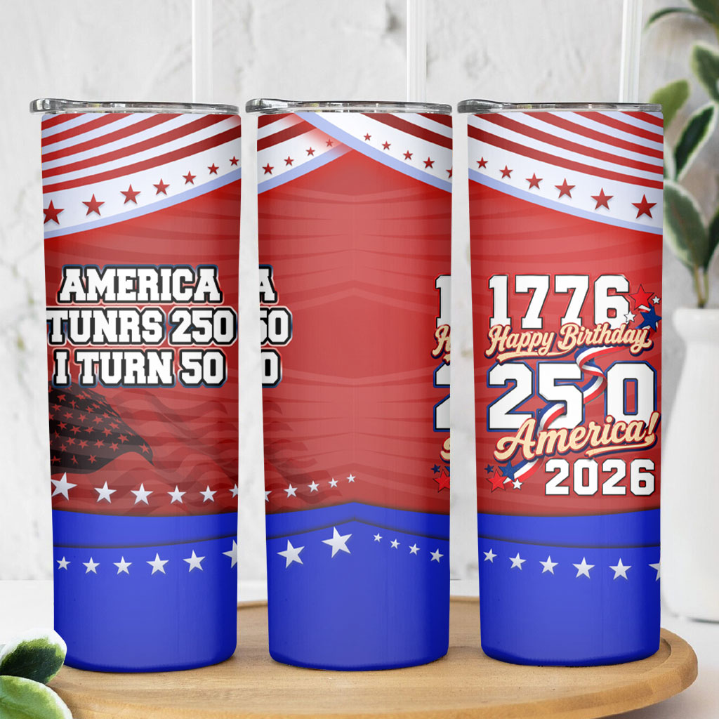 America Turns 250 I Turn 50 Skinny Tumbler Patriotic Eagle Flag Birthday Stars Stripes