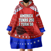 America Turns 250 I Turn 50 Wearable Blanket Hoodie Patriotic Eagle Flag Birthday Stars Stripes