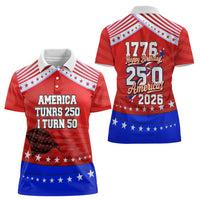 America Turns 250 I Turn 50 Women Polo Shirt Patriotic Eagle Flag Birthday Stars Stripes