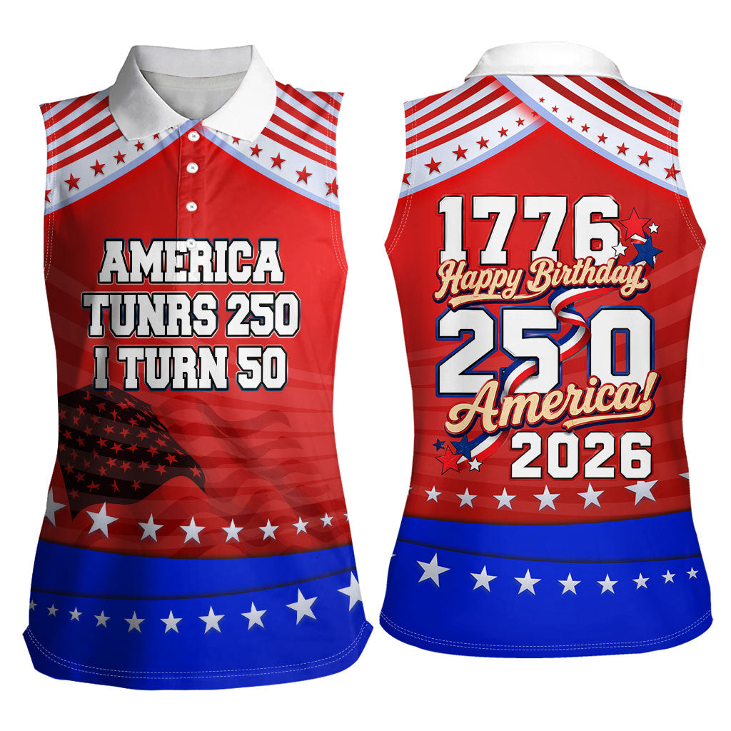 America Turns 250 I Turn 50 Women Sleeveless Polo Shirt Patriotic Eagle Flag Birthday Stars Stripes