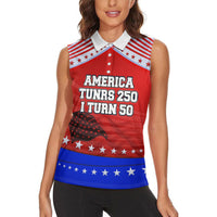 America Turns 250 I Turn 50 Women Sleeveless Polo Shirt Patriotic Eagle Flag Birthday Stars Stripes