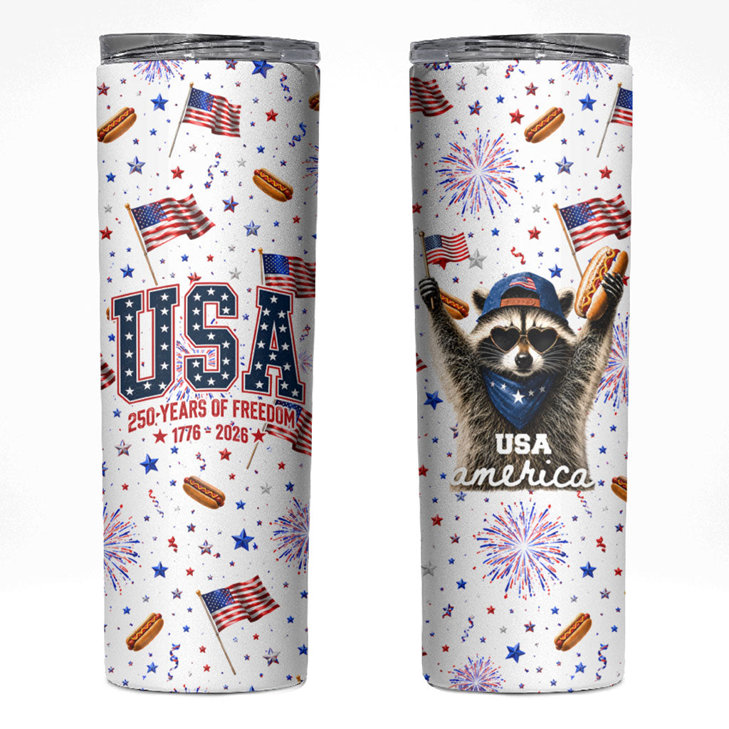 USA America Raccoon Hot Dog 250 Years Skinny Tumbler 4th of July 1776-2026 Patriotic Fireworks