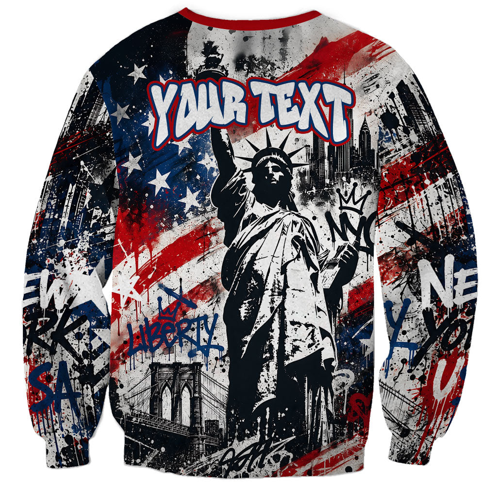 Personalized New York Statue Of Liberty Sweatshirt Grunge Street Art NYC Skyline American Pride