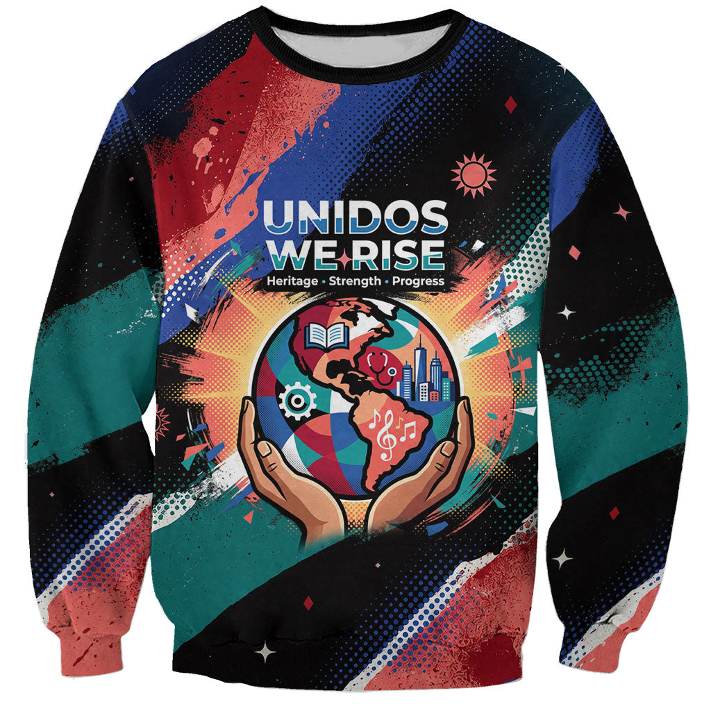 Hispanic Heritage Month Unidos We Rise Sweatshirt Vibrant Sunflower Flags - Globe Graphic With Splatter Paint