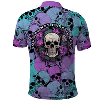 Skull Pattern Polo Shirt Your Are Not Hard To Love - Wonder Print Shop