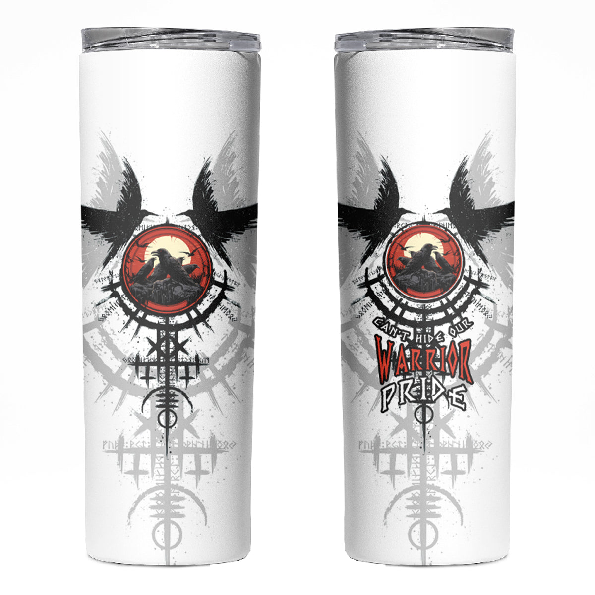Viking Ravens Skinny Tumbler Can't Hide Our Warrior Pride - Wonder Print Shop