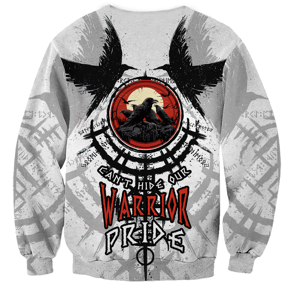 Viking Ravens Sweatshirt Can't Hide Our Warrior Pride - Wonder Print Shop