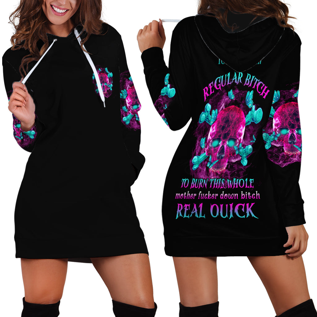 I Can Go From Regular B To Burn Hoodie Dress - Wonder Print Shop