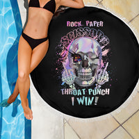 Rock Paper Throat Punch I Win Beach Blanket - Wonder Print Shop