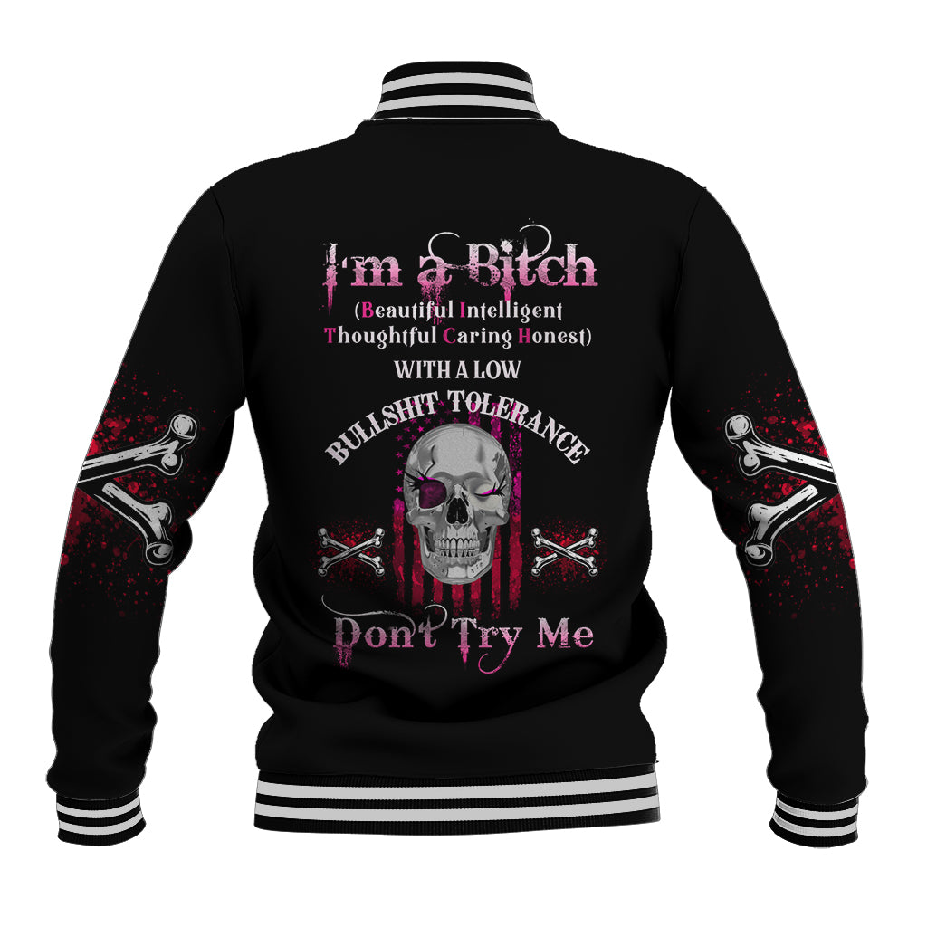 I'm A B Don't Try Me Baseball Jacket - Wonder Print Shop
