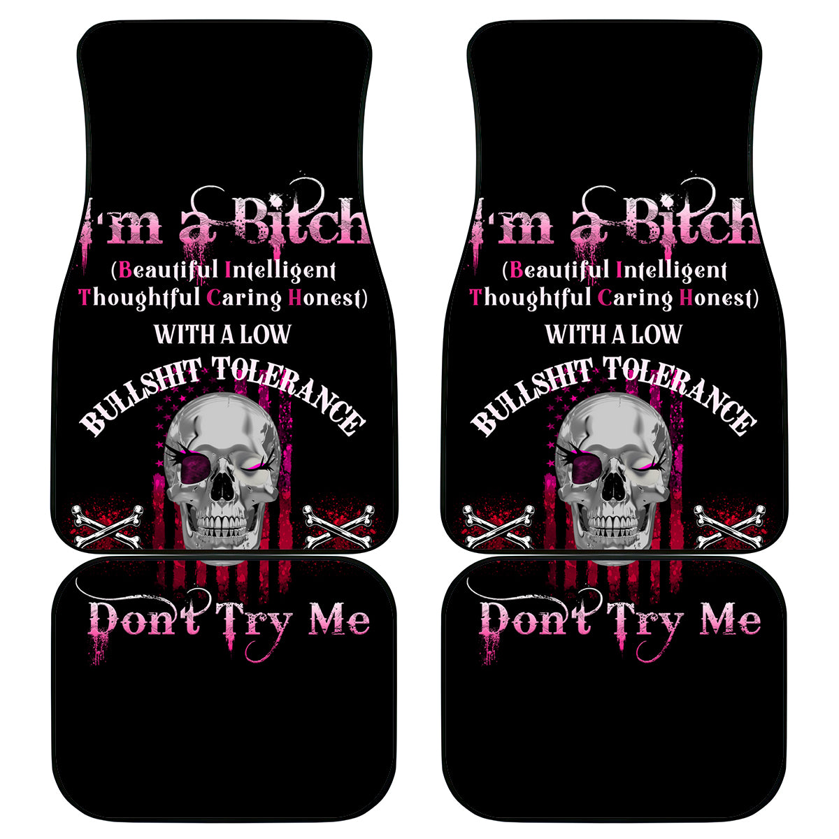 I'm A B Don't Try Me Car Mats - Wonder Print Shop