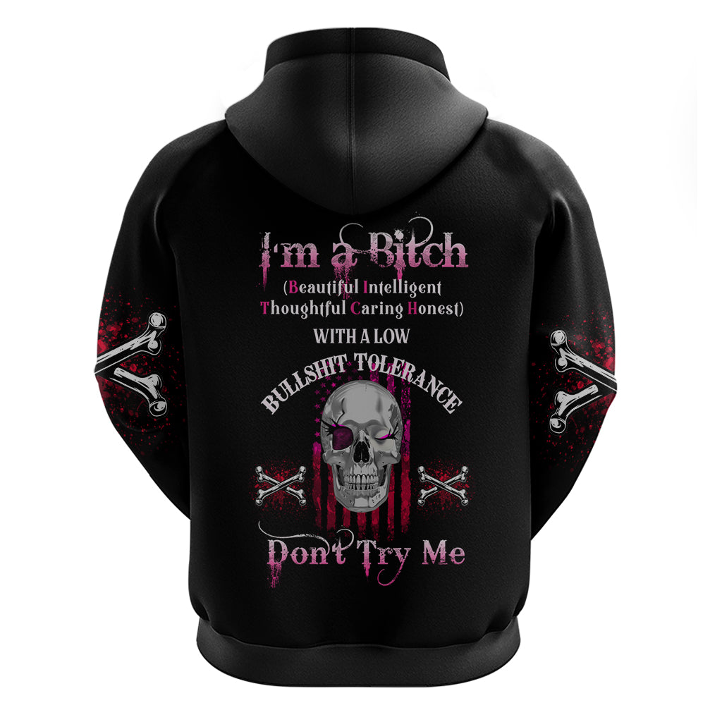 I'm A B Don't Try Me Hoodie - Wonder Print Shop