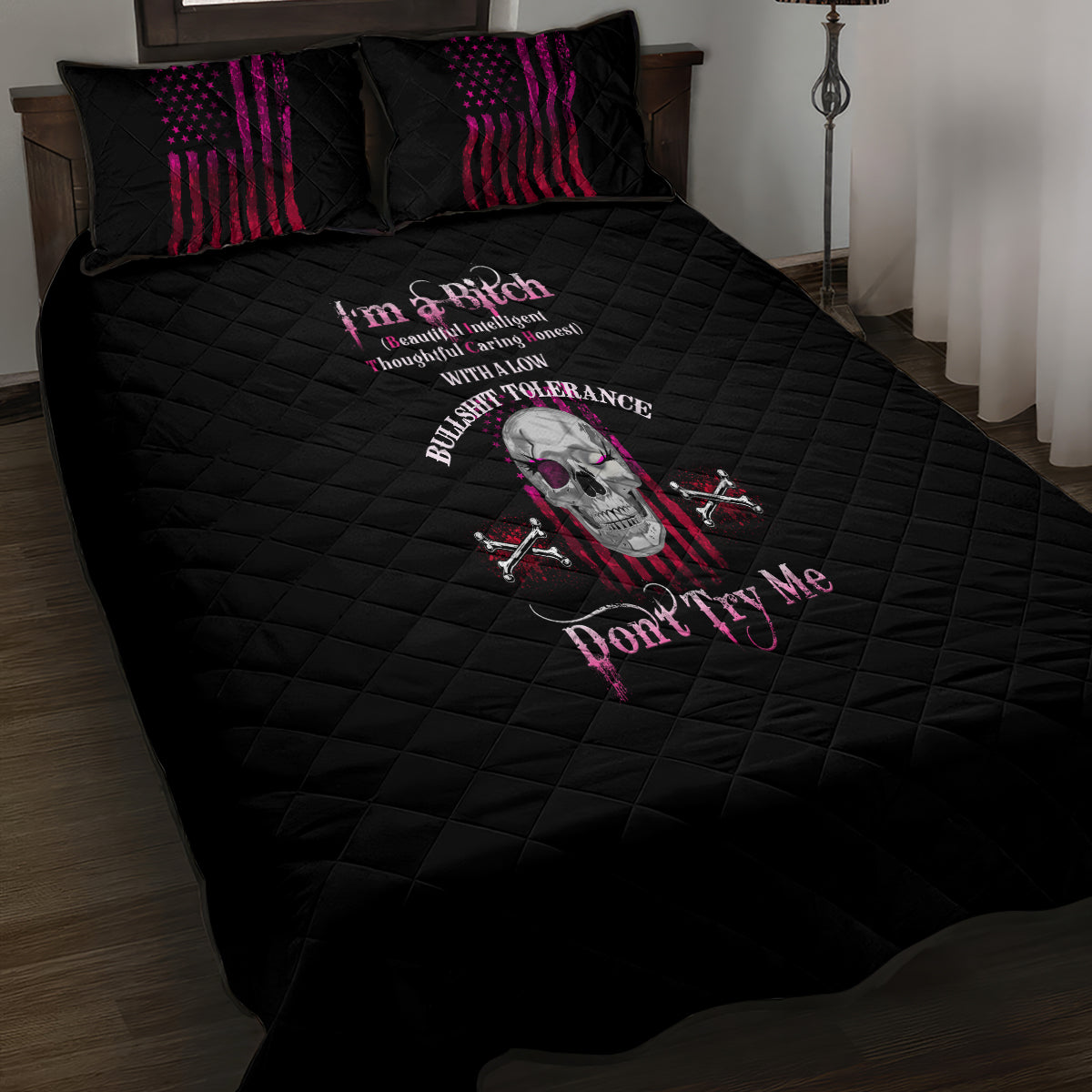 I'm A B Don't Try Me Quilt Bed Set - Wonder Print Shop