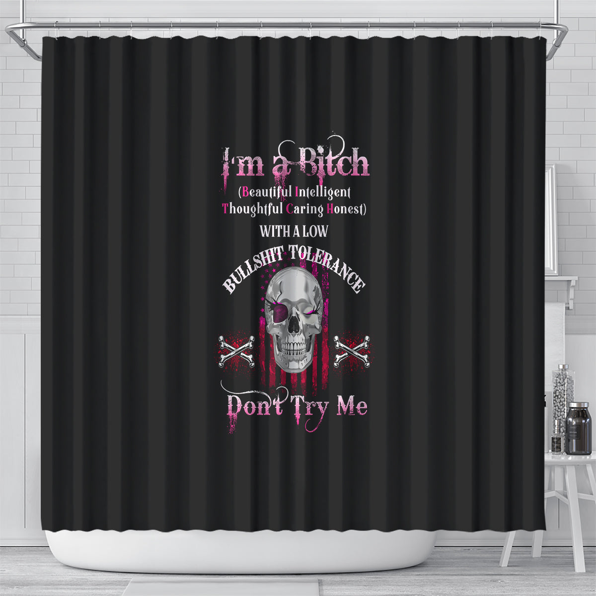 im-a-b-dont-try-me-shower-curtain