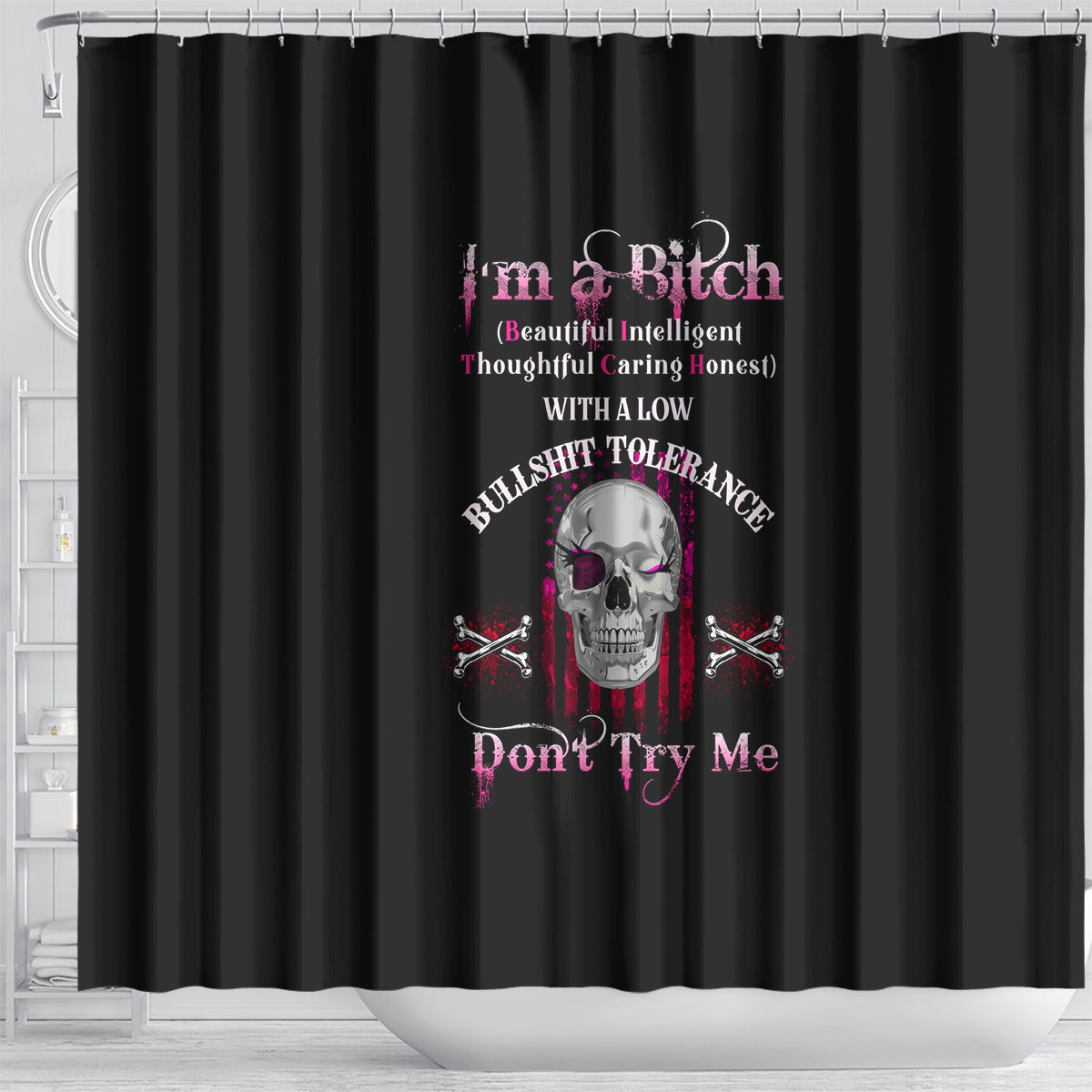 im-a-b-dont-try-me-shower-curtain
