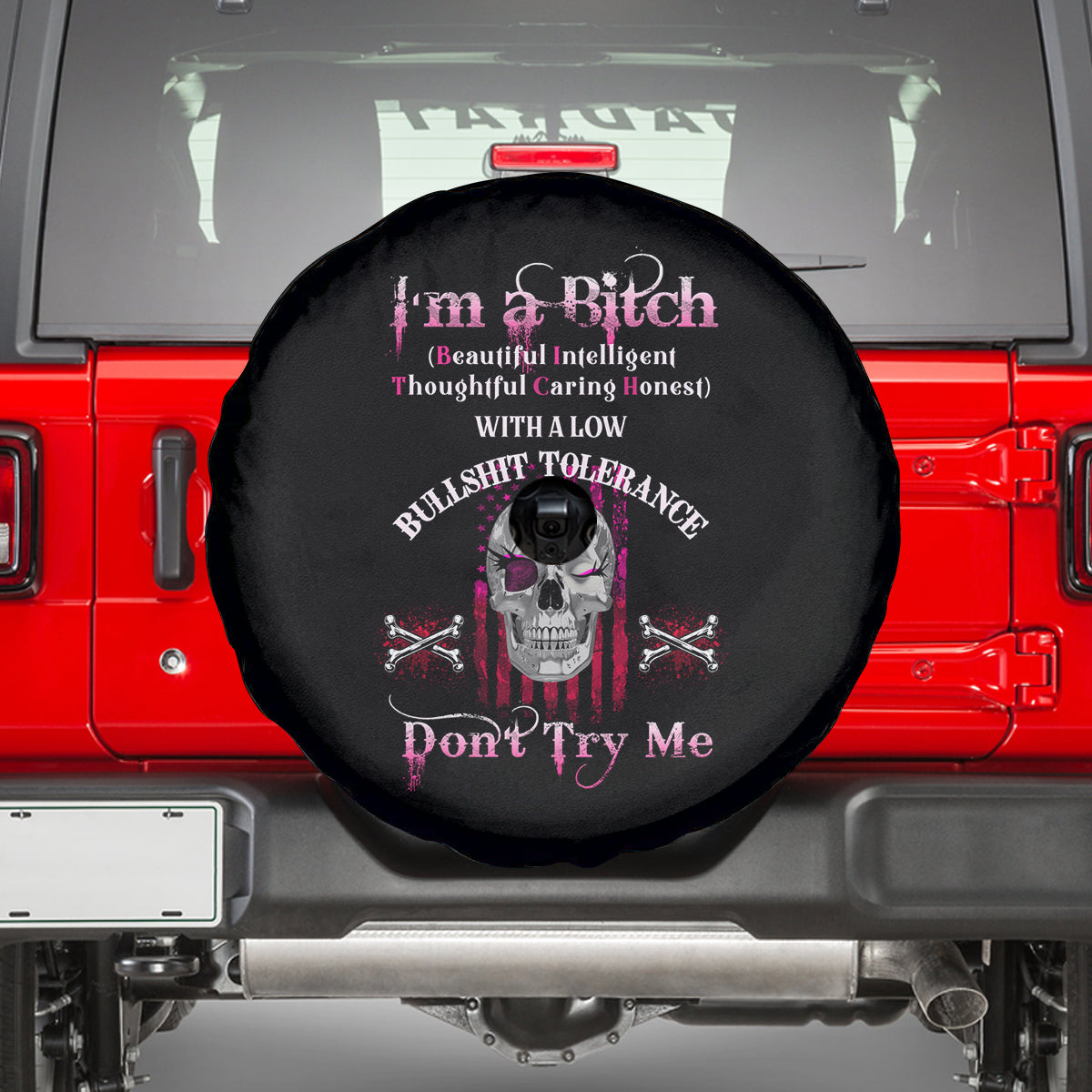 I'm A B Don't Try Me Spare Tire Cover - Wonder Print Shop