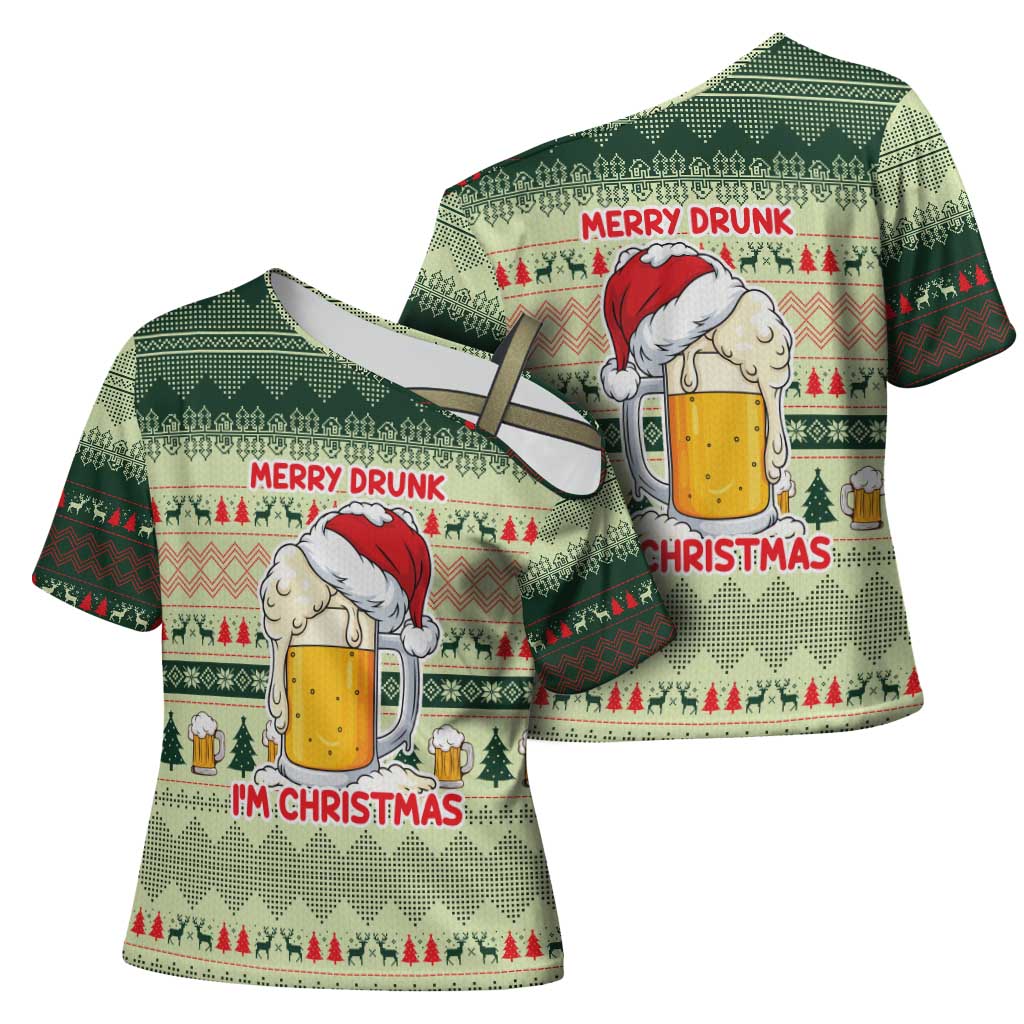 Merry Drunk I'm Christmas Cross Shoulder Shirt Xmas Holiday Patterns - Wonder Print Shop