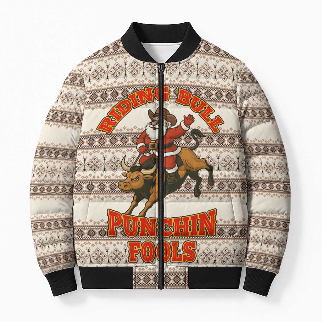 Riding Bulls Punchin Fools Christmas Bomber Puffer Jacket Xmas Holiday Patterns - Wonder Print Shop