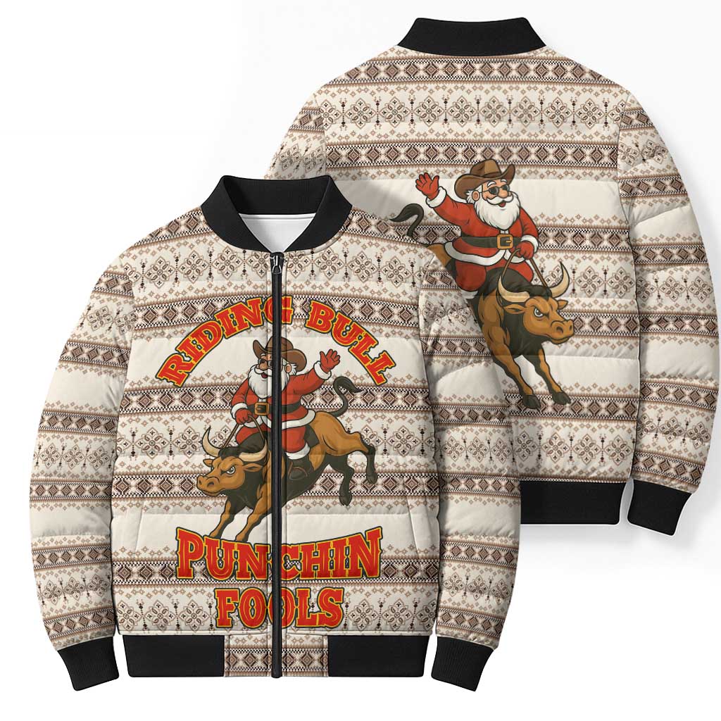 Riding Bulls Punchin Fools Christmas Bomber Puffer Jacket Xmas Holiday Patterns - Wonder Print Shop