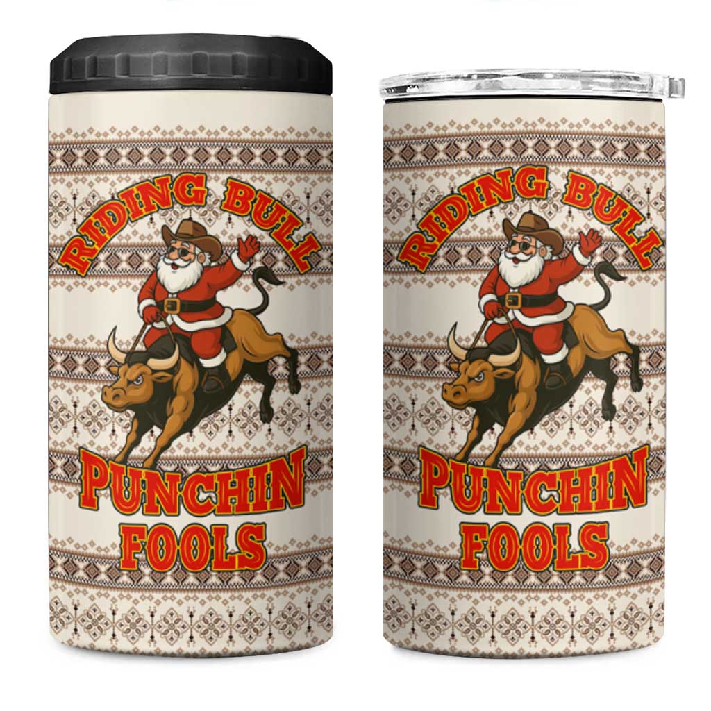 Riding Bulls Punchin Fools Christmas 4 in 1 Can Cooler Tumbler Xmas Holiday Patterns - Wonder Print Shop