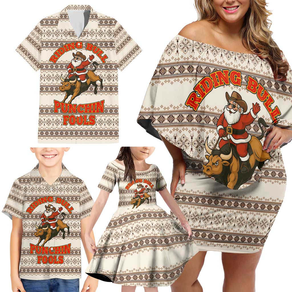Riding Bulls Punchin Fools Christmas Family Matching Off Shoulder Short Dress and Hawaiian Shirt Xmas Holiday Patterns - Wonder Print Shop