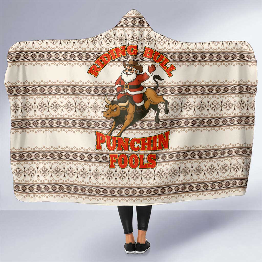 Riding Bulls Punchin Fools Christmas Hooded Blanket Xmas Holiday Patterns - Wonder Print Shop