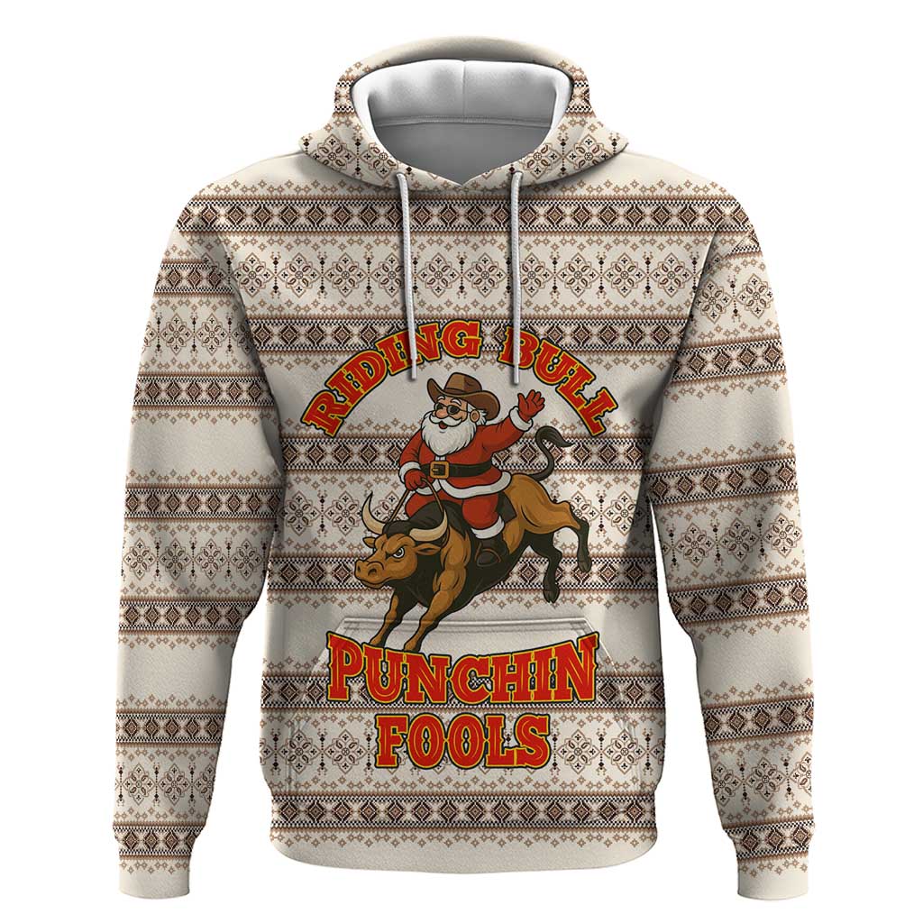Riding Bulls Punchin Fools Christmas Hoodie Xmas Holiday Patterns - Wonder Print Shop