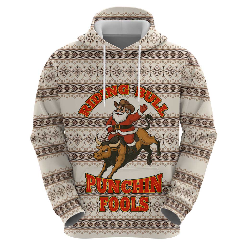 Riding Bulls Punchin Fools Christmas Hoodie Xmas Holiday Patterns - Wonder Print Shop