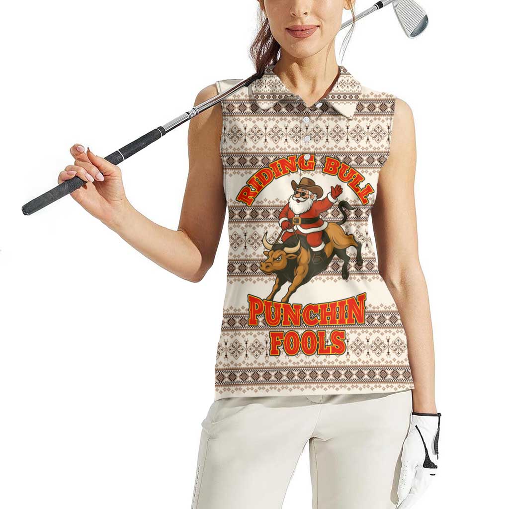 Riding Bulls Punchin Fools Christmas Women Sleeveless Polo Shirt Xmas Holiday Patterns - Wonder Print Shop