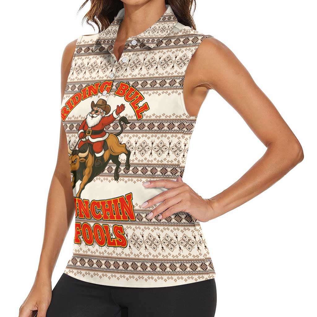 Riding Bulls Punchin Fools Christmas Women Sleeveless Polo Shirt Xmas Holiday Patterns - Wonder Print Shop