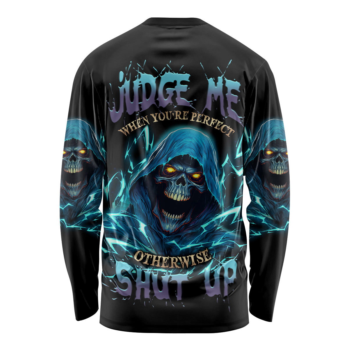 Judge Me When Mad Reaper Skull Long Sleeve Shirt - Wonder Print Shop