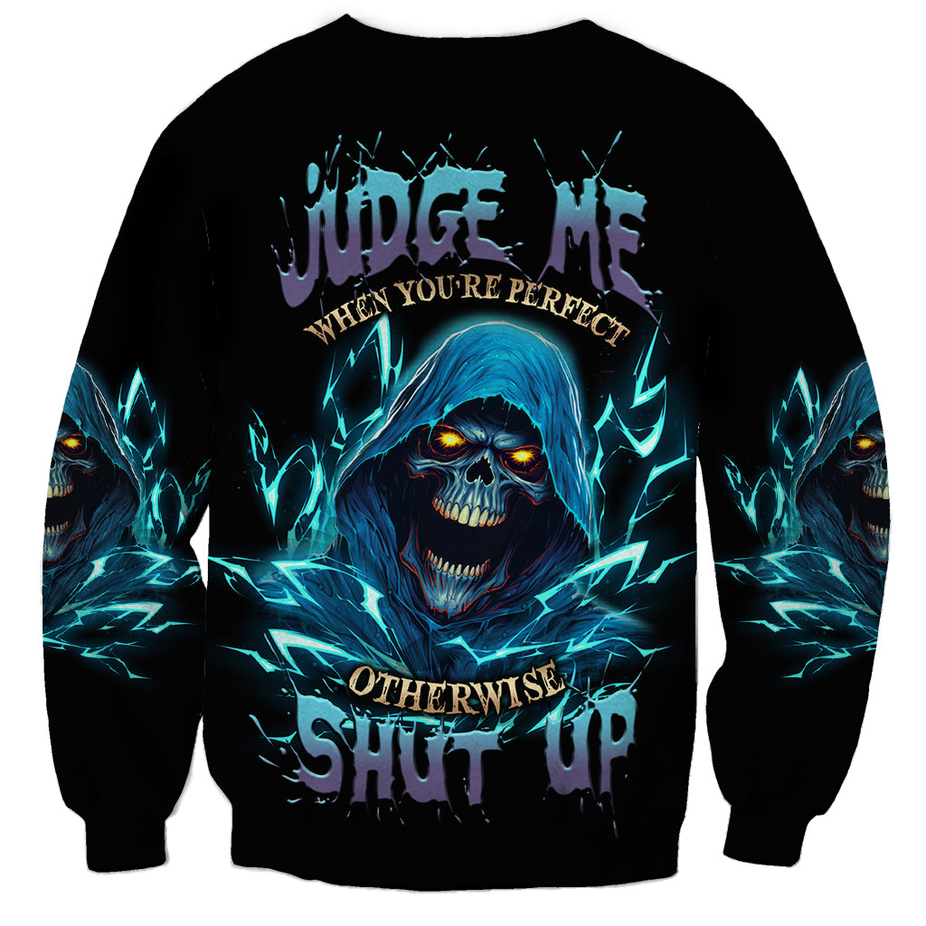 Judge Me When Mad Reaper Skull Sweatshirt - Wonder Print Shop