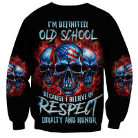 I Believe In Respect 3 Skulls Sweatshirt - Wonder Print Shop