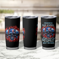 I Believe In Respect 3 Skulls Tumbler Cup - Wonder Print Shop