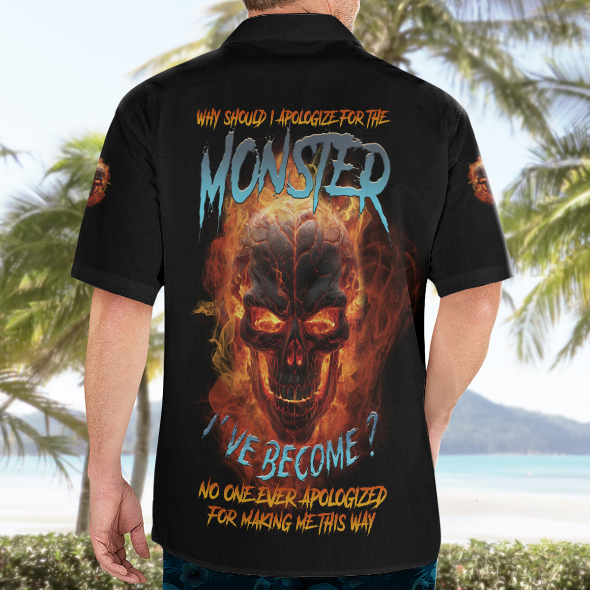 Why Should I Apologize For The Monster Hawaiian Shirt - Wonder Print Shop