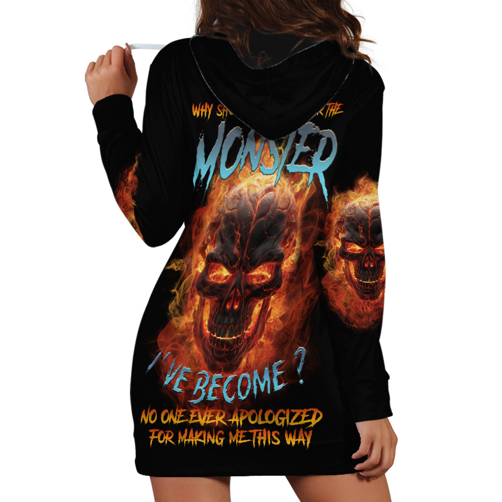 Why Should I Apologize For The Monster Hoodie Dress - Wonder Print Shop