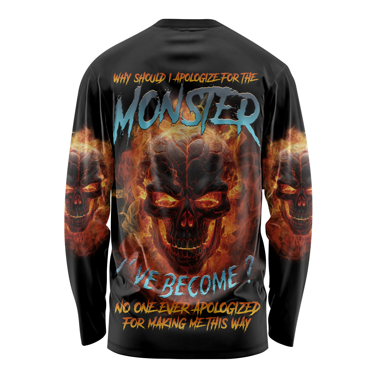 Why Should I Apologize For The Monster Long Sleeve Shirt - Wonder Print Shop