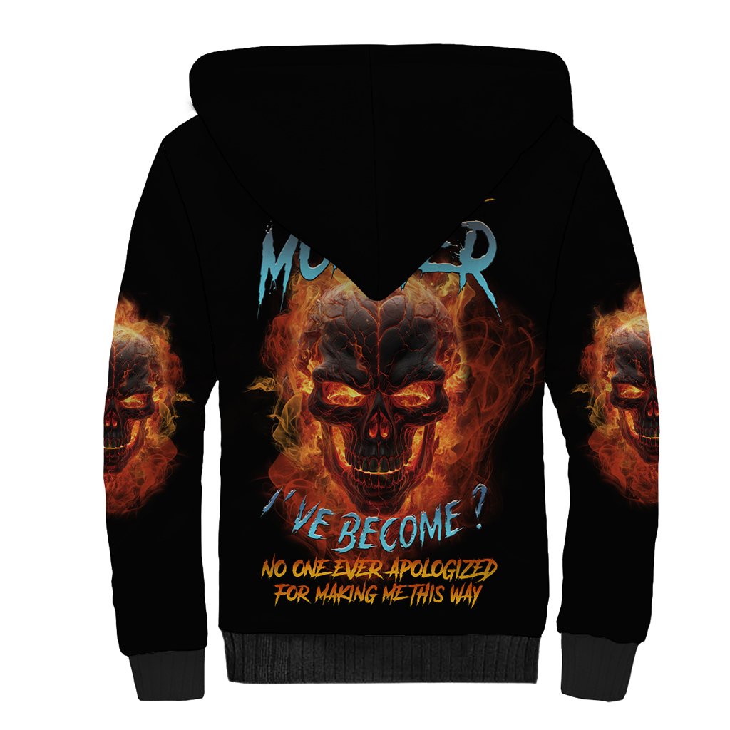 Why Should I Apologize For The Monster Sherpa Hoodie - Wonder Print Shop