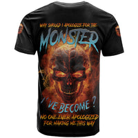 Why Should I Apologize For The Monster T Shirt - Wonder Print Shop