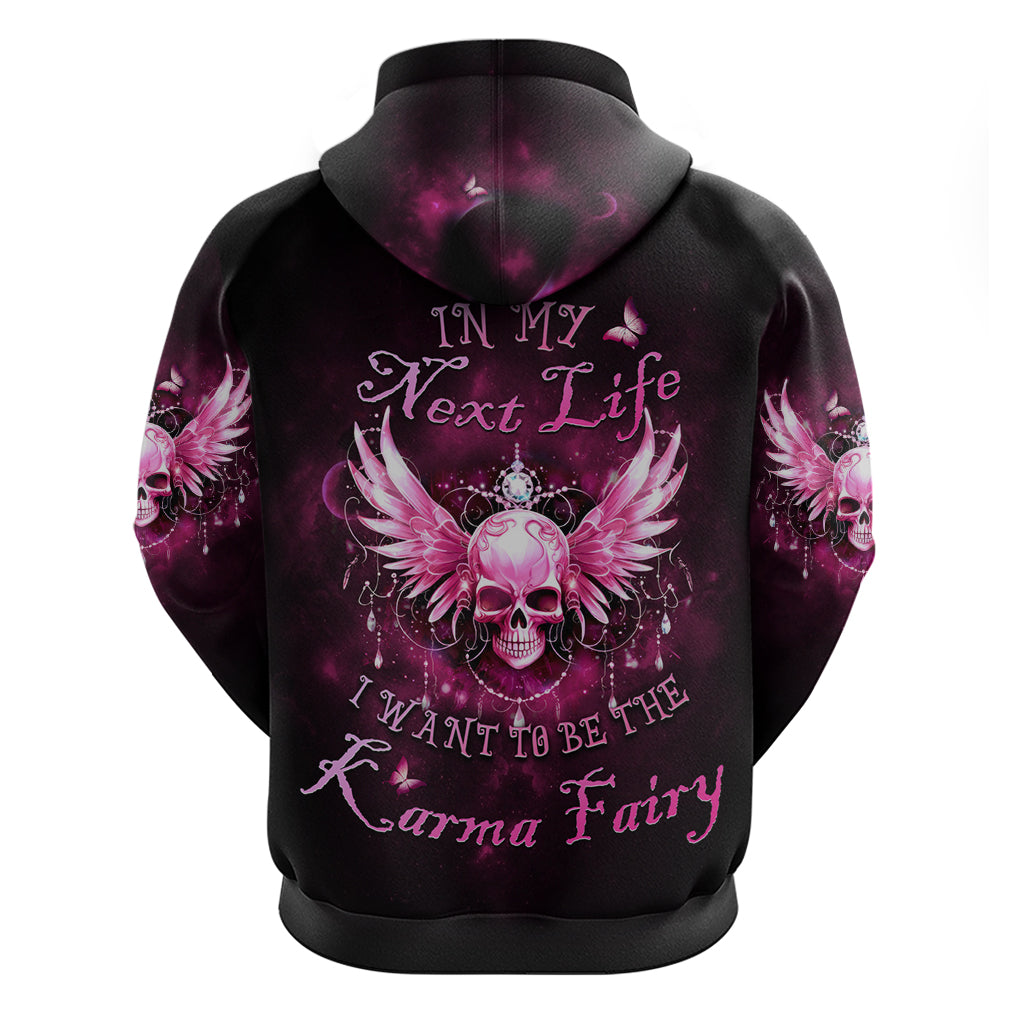 Karma Fairy Skull - In My Next Life Hoodie - Wonder Print Shop