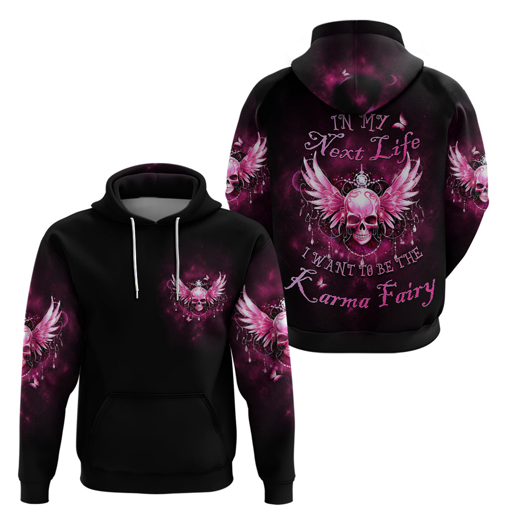 Karma Fairy Skull - In My Next Life Hoodie - Wonder Print Shop