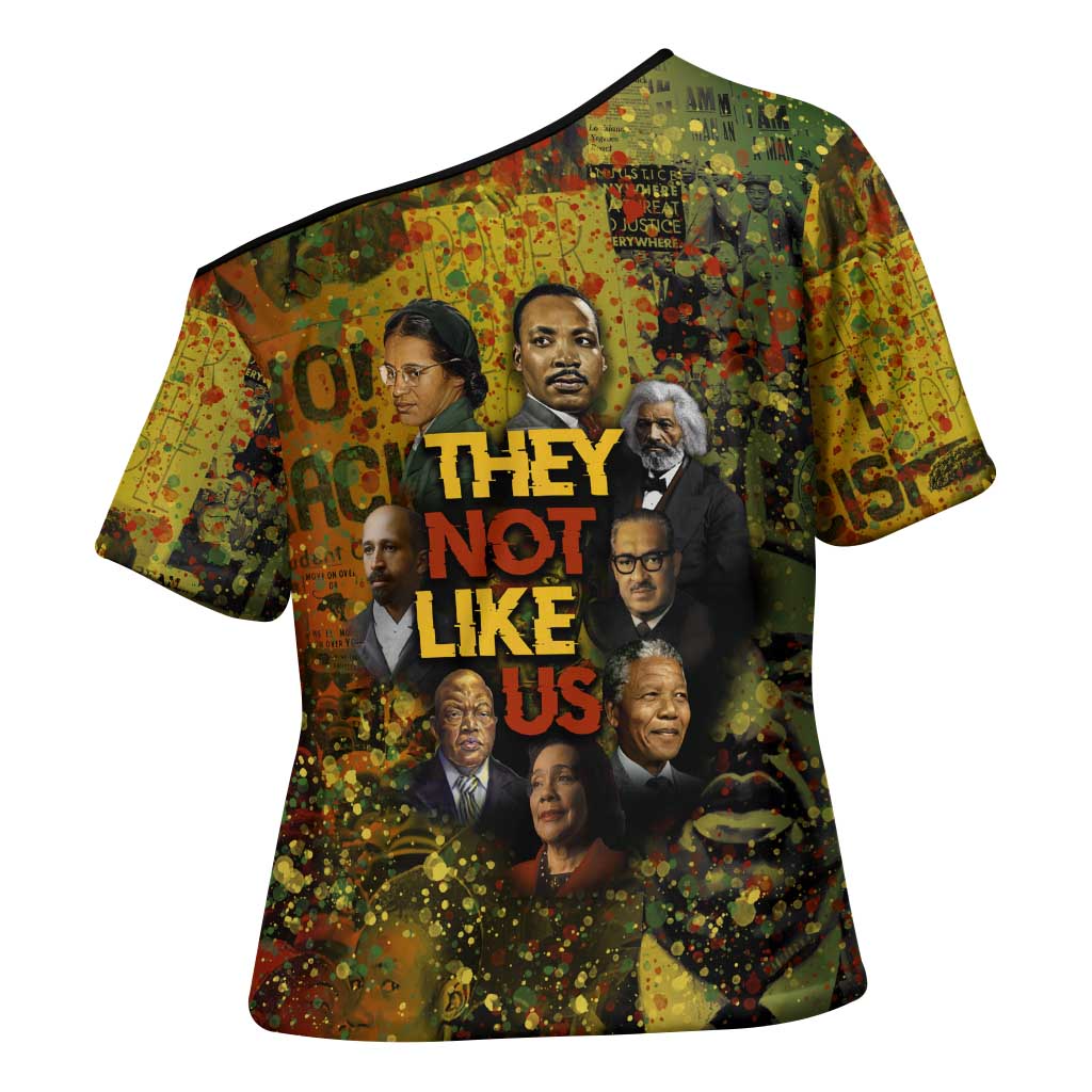 Black History Portrait Collage Cross Shoulder Shirt Africa Empowering They Not Like Us Quote in Grunge Paint - Wonder Print Shop