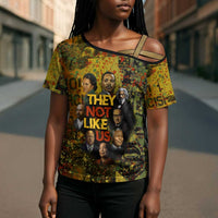 Black History Portrait Collage Cross Shoulder Shirt Africa Empowering They Not Like Us Quote in Grunge Paint - Wonder Print Shop