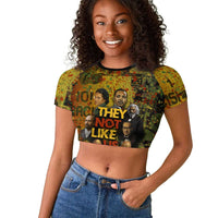 Black History Portrait Collage Raglan Cropped T shirt Africa Empowering They Not Like Us Quote in Grunge Paint - Wonder Print Shop