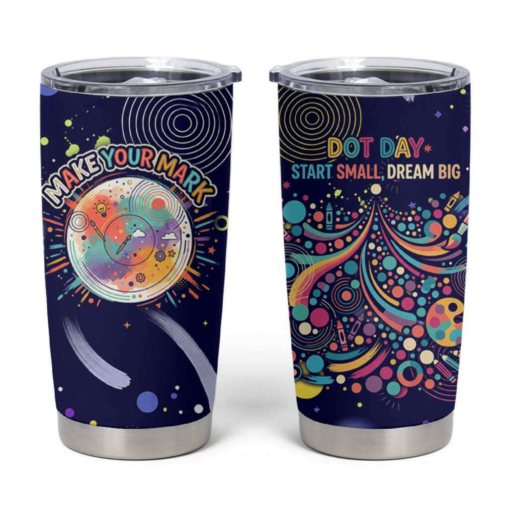 Dot Day Make Your Mark Tumbler Cup Colorful Celestial Watercolor Circles And Swirling Polka Dots
